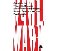 Werner Bonefeld Open Marxism 2 (Copertina rigida) Open Marxism