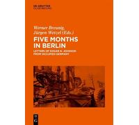Werner Breunig Five Months in Berlin (Copertina rigida)