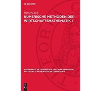 Werner Dück Numerische Methoden Der Wirtschaftsmathematik I (Copertina rigida)