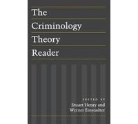 Werner Einstadter The Criminology Theory Reader (Tascabile)
