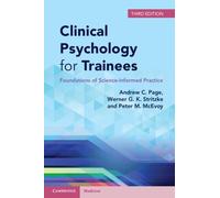 Werner G. K. Stritzke Andrew C. Page Peter Clinical Psychology for (Tascabile)