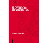 Werner Gähler Convergence Structures 1984 (Copertina rigida)