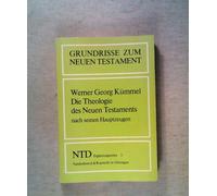 Werner Georg Ku Die Theologie Des Neuen Testaments Nach Seinen Haupt (Tascabile)