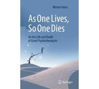 Werner Gross As One Lives, So One Dies (Tascabile)