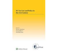 Werner Haslehner Georg K EU Tax Law and Policy in the 21st Ce (Copertina rigida)