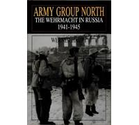 Werner Haupt Army Group North (Copertina rigida)