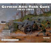 Werner Haupt German Anti-Tank Guns (Tascabile)