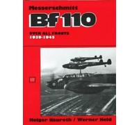 Werner Held Holger Nauroth Messerschmitt Bf 110 1939-1945 (Copertina rigida)