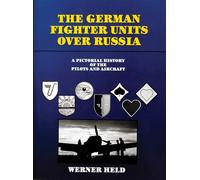 Werner Held The German Fighter Units over Russia (Copertina rigida)