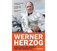 Werner Herzog Every Man for Himself and God against All (Tascabile)