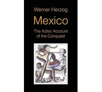 Werner Herzog Mexico (Copertina rigida)