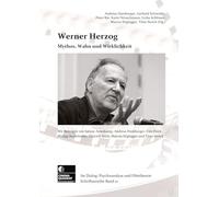 Werner Herzog: Mythos, Wahn und Wirklichkeit: 21
