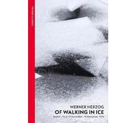 Werner Herzog Of Walking In Ice (Tascabile)