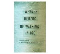 Werner Herzog Of Walking in Ice (Tascabile)