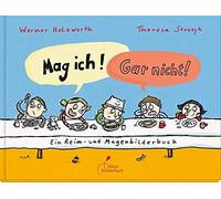 Werner Holzwarth Ther Mag ich Gar nicht: Ein Reim- und Mage (Copertina rigida)