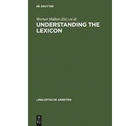 Werner Hüllen Understanding the lexicon (Copertina rigida)