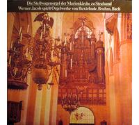 Werner Jacob - Die Stellwagenorgel Der Marienkirche Zu Stralsund