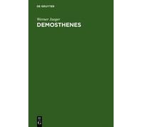 Werner Jaeger Demosthenes (Copertina rigida)