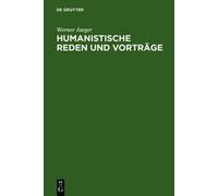 Werner Jaeger Humanistische Reden Und Vorträge (Copertina rigida)