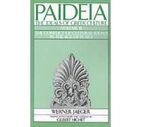 Werner Jaeger Paideia: The Ideals of Greek Culture: III. The Conflic (Tascabile)