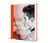 Werner Jessner Being Marc Márquez: Wie ich meine Rennen gewin (Copertina rigida)