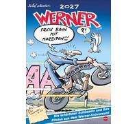 Werner Kalender 2027: Kultiger Posterkalender mit den besten Werner-Cartoons. Wandkalender 2027. Kalender mit lustigen Sprüchen von Werner. 37 x 53,5 cm. Hochformat.