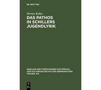 Werner Keller Das Pathos in Schillers Jugendlyrik (Copertina rigida)