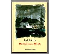 Werner Klemke Jurij Brězan Die Schwarze Mühle (Tascabile)