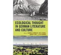 Werner Konold Ecological Thought in German Literature and Cul (Copertina rigida)