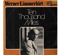 Werner Lämmerhirt - Werner Lämmerhirt - Ten Thousand Miles - Stockfisch Records - SF 5001
