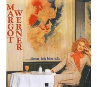 Werner,Margot - Margot Werner/Denn Ich Bin Ich