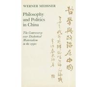 Werner Meissner Philosophy and Politics in China (Copertina rigida)
