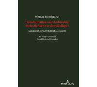 Werner Mittelst Transformation Und Ambivalenz. Steht Die Welt VOR De (Tascabile)