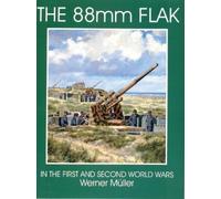 Werner Müller The 88mm Flak (Tascabile)