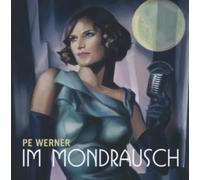 Werner, Pe - Im Mondrausch