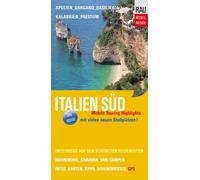 Werner Rau Italien Süd: Mobile Touring Highlights - Mit Van-Camper, (Tascabile)