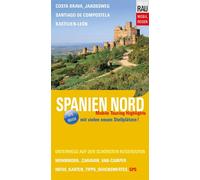 Werner Rau Spanien Nord: Mobile Touring Highlights - Mit Wohnmobil, (Tascabile)