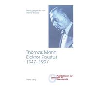 Werner Röcke Brigitte Peters Thomas Mann, Doktor Faustus, 1947-1997 (Tascabile)