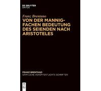 Werner Sauer Von Der Mannigfachen Bedeutung Des Seienden Nach (Copertina rigida)