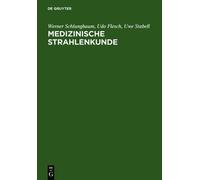 Werner Schlungbaum Udo Flesch Uwe Sta Medizinische Strahlenk (Copertina rigida)