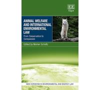 Werner Scholtz Animal Welfare and International Environmental (Copertina rigida)