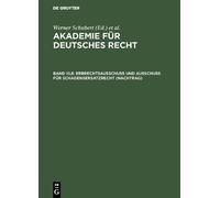Werner Schubert Akademie für Deutsches Recht, Band III,8, Erb (Copertina rigida)