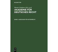 Werner Schubert Akademie für Deutsches Recht, Bd I, Ausschuß (Copertina rigida)