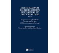 Werner Schubert Nachschlagewerk Des Reichsgerichts - Gesetzge (Copertina rigida)