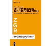 Werner Schubert Vom Konzessions- zum Normativsystem (Copertina rigida)