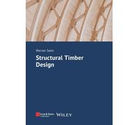 Werner Seim Structural Timber Design (Tascabile)