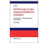 Werner Sesink Einführung in Das Wissenschaftliche Arbeiten (Copertina rigida)