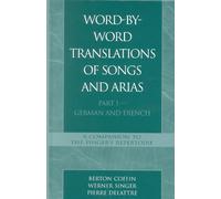 Werner Singer Pierre Dela Word-By-Word Translations of Songs (Copertina rigida)