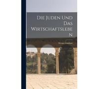 Werner Sombart Die Juden und das Wirtschaftsleben (Copertina rigida)