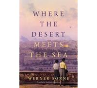 Werner Sonne Where the Desert Meets the Sea (Tascabile)